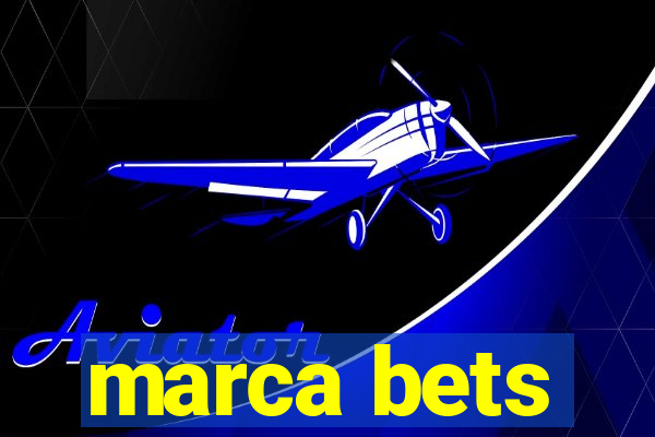 marca bets